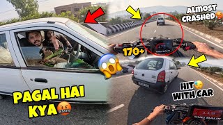 I Almost Crashed with car😓 170 speed😱 Yee Driver pagal hai kya🤬 [upl. by Joerg852]