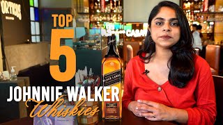 Top 5 Johnnie Walker Whiskies  Black Label  Blue Label  Whiskies from Johnnie Walker [upl. by Semmes]