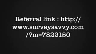 SurveySavvy referral link  httpswwwsurveysavvycomm7822150 [upl. by Bernat]