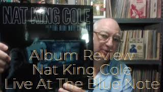 Nat King Cole  Live At The Blue Note Chicago  Album Review  Lazy Dawgs Records  Vinyl Community [upl. by Airdna]