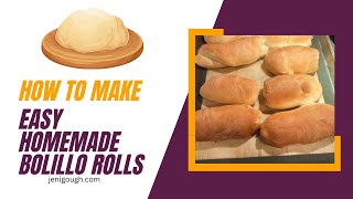 How to Make Easy Homemade Bolillo Rolls Jeni Gough [upl. by Lamphere]