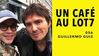 056  Un café avec Guillermo Guiz [upl. by Kreis968]