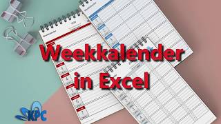 Weekkalender in Excel [upl. by Aelanej]