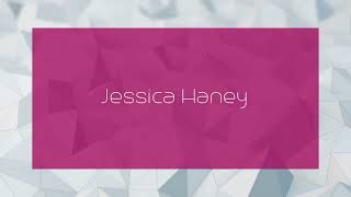 Jessica Haney  appearance [upl. by Maximilien]