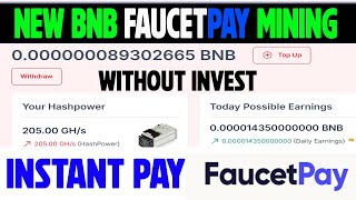 BNB Free Mining  Pay Instant FAUCETPAY  Mine Free BNB [upl. by Squire134]