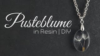 Pusteblume Resin Kette  Schmuck DIY  Anleitung Gießharz Tutorial  How to Halskette selber machen [upl. by Acyssej]