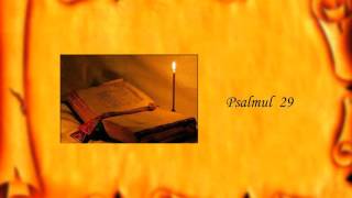 Psalmul 29 [upl. by Amaras]