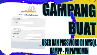 Setting User dan Password PHPMYADMIN  XAMPP [upl. by Kaleena]