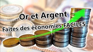 Faire des économies FACILEMENT avec lOr et lArgent [upl. by Sirak562]