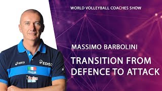 Massimo Barbolini  Transition from Defense to Attack [upl. by Yrbua]