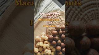 Benefits of Macadamia nuts amp Pine Nuts fitness nutrition health healthyfood snacks diet [upl. by Ezaria]