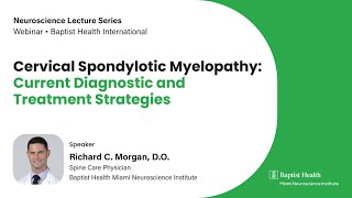 Cervical Spondylotic Myelopathy Current Diagnostic and Treatment Strategies [upl. by Bliss]