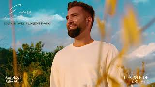 Kendji Girac  Encore en duo avec FlorentPagnyOfficiel official audio [upl. by Seka]