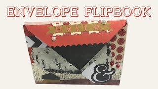 How To Make An Envelope Flip Book  Use Your Scraps [upl. by Adnol658]