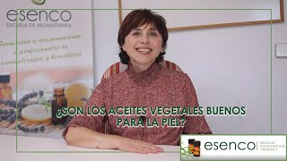 Video523 ¿Los Aceites Vegetales son buenos para la piel [upl. by Alexandro]