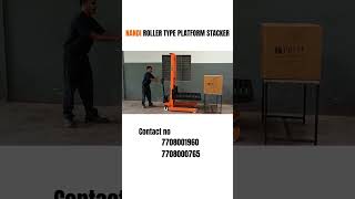 Hydraulic Roller Type Platform Stacker materialhandlingequipment manufacturer madeinindia [upl. by Toll]