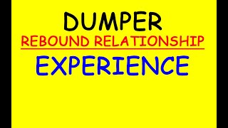 Dumper Rebound Relationship Experience Podcast 407 [upl. by Ahsienek]