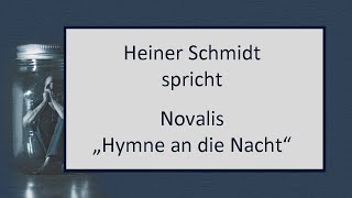 Novalis „Hymne an die Nacht“ [upl. by Blumenthal]