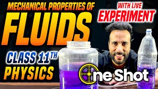 Mechanical Properties of Fluid One Shot with Live Experiment  Class 11 Physics NCERT Ashu Sir [upl. by Bambie]