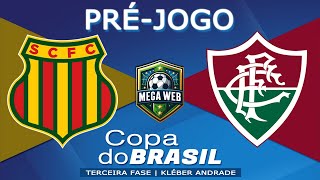 SAMPAIO CORRÊA 0x2 FLUMINENSE  Préjogo Copa do Brasil 2024  Terceira Fase [upl. by Nauquf]