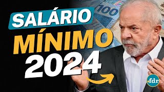 VALOR DO SALÁRIO MÍNIMO 2024 É REVELADO E MUDANÇAS SÃO ANUNCIADAS PELO GOVERNO [upl. by Anaahs]