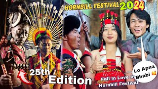 Fall In Love In Hornbill Festival 🥰 ll Hornbill Festival 25th Edition 2024 ll Nagaland B Boys [upl. by Orpha]