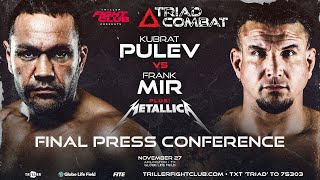 Triller Fight Club Presents Triad Combat  Pulev vs Mir  Final Press Conference [upl. by Acisej]