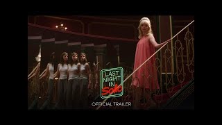 LAST NIGHT IN SOHO  Official Trailer  Only in Theatres October 29 [upl. by Znieh]