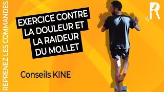 Soulager la Douleur et Raideur du Mollet ou du Tendon dAchille KINE [upl. by Niamjneb]