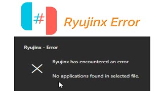 How to fix Ryujinx Error No Applications Found in Selected file [upl. by Ahsinav]