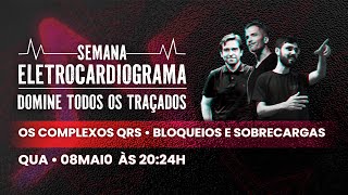 Semana ECG  Os Complexos QRS [upl. by Nyleahcim]