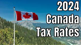 2024 Canadian Income Tax Rates  Are You Prepared [upl. by Joela874]