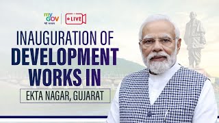 LIVE  PM Modi lays foundation stone inaugurates development works in Ekta Nagar Gujarat [upl. by Glynis]