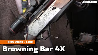 Browning Bar 4X  Eos Show 2023 [upl. by Xenophon]