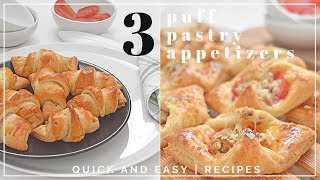 3 PUFF PASTRY APPETIZERS  QUICK AND EASY  RECIPES [upl. by Rofotsirk]