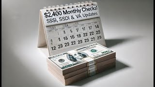 Monday Brings 2400 in Monthly Checks for SSI SSDI and VA Recipients—Here’s What to Expect [upl. by Marlow810]