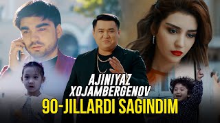 Ajiniyaz Xojambergenov  90 jillardi sagindim Official Music Video [upl. by Slade]