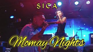 SICA  FULL SET LIVE PERFORMANCE  MOMAY NIGHTS [upl. by Dusa]