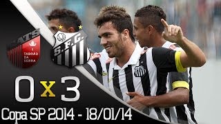 Copa SP 2014  Os 3 gols que garantiram vaga na semifinal [upl. by Madge]