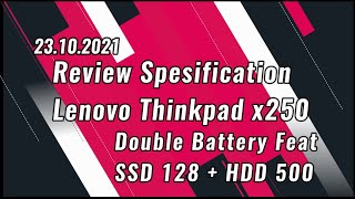 LENOVO THINKPAD X250 DUAL BATTERY DUAL STORAGE SSDHDD [upl. by Anoirb]