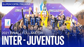 CLASSIC CLASH  FULL MATCH  INTER 21 JUVENTUS  SUPERCOPPA 2021 ⚫🔵🇮🇹 [upl. by Rollins]