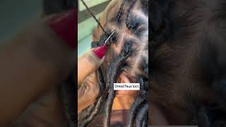 DREAD faux locs richardson locs dreads shortsvideo shortsvideo shortsviral [upl. by Pitarys410]