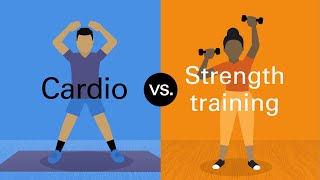 Cardio vs strength training What you need to know [upl. by Nylsor]