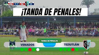 Tanda de Penales  Venados de Misantla vs Deportivo Teziutlán  UPSL MX  Cuartos Final Zona Sur [upl. by Halilak]