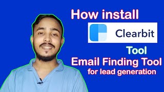 How install Clearbit Tool  Email Finding Tool  Lead Generation Tutorial part 1  Dark Shaty [upl. by Ferretti]