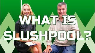 What is Bitcoins Slushpool [upl. by Zingale]