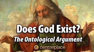 Proving Gods Existence The Ontological Argument [upl. by Thorr]