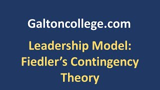 Leadership Model Fiedlers Contingency Theory [upl. by Ybeloc]