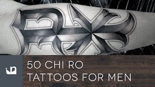 50 Chi Ro Tattoos For Men [upl. by Arihaj]