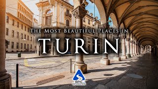 Turin Italy Top 10 Places to Visit  4K Travel Guide [upl. by Hamish]